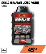 Shield Miraplate Liquid Polish SH44-500ml
