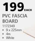 PVC Fascia Board-9 x 225mm Each
