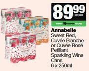 Annabelle Sweet Red,Cuvee Blanche Or Cuvee Rose Petillant Sparkling Wine Cans-6x250ml Per Pack
