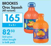 Brookes Oros Squash (All Variants)-2 x 5L