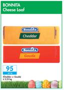 Bonnita Cheddar Or Gouda-2.25Kg Per Kg
