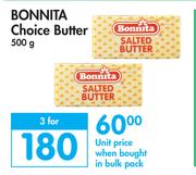 Bonnita Choice Butter-For 3 x 500g