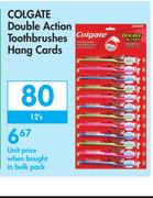 Colgate Double Action Toothbrushes Hang Cards-12's
