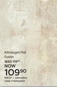 Kilimanjaro Mali Fusion 635x420mm-Per Sqm