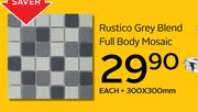 Rustico Grey Blend Full Body Mosaic-300 x 300mm Each