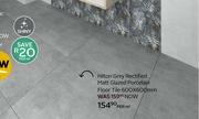 Hilton Grey Rectified Matt Glazed Porcelain Floor Tile-600 x 600mm Per Sqm