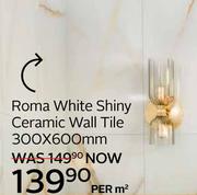Roma White Shiny Ceramic Wall Tile 300 x 600mm-Per Sqm