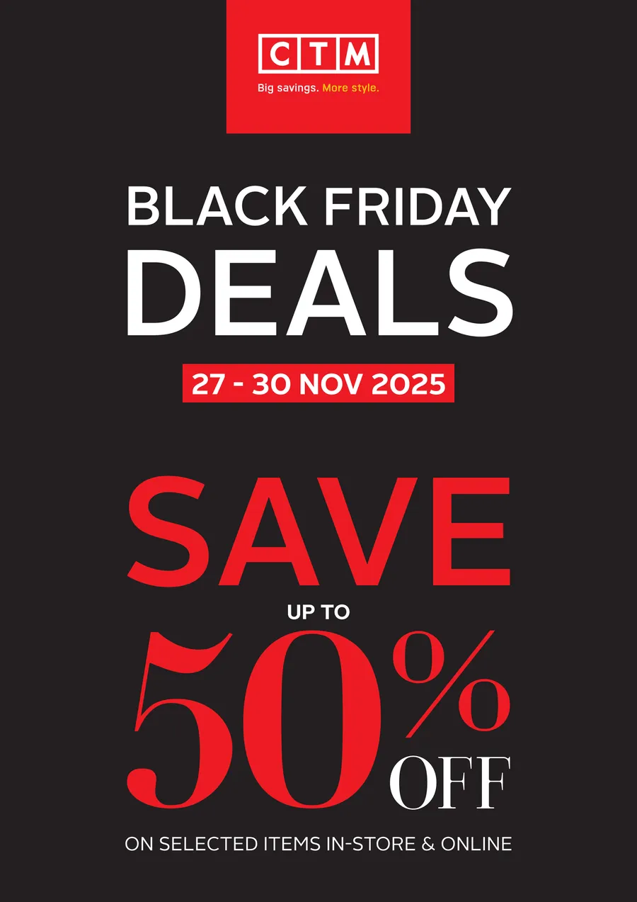CTM : Black Friday (27 November - 30 November 2025)	