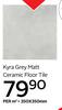 Kyra Grey Matt Ceramic Floor Tile 350 x 350mm-Per Sqm