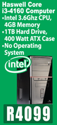 Haswell Core i3-4160 Computer