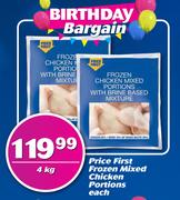 Price First Frozen Mixed Chicken Portions-4kg Each
