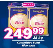 Cambridge Food Rice-25kg Each