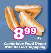 Cambridge Food Donut With Dessert Topping-4's Pack