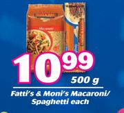 Fatti's & Moni's Macaroni/ Spaghetti-500g Each