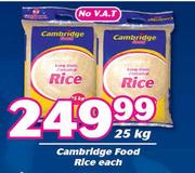 Cambridge Food Rice-25kg Each
