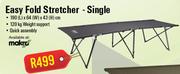 Camp Master Easy Fold Stretcher-Single