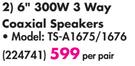 Pioneer 6" 300W 3 Way Coaxial Speakers TSA1675/1676-Per Pair