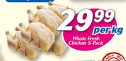 Whole Fresh Chicken 5 Pack-Per kg