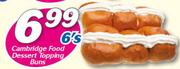 Cambridge Food Dessert Topping Buns 6’s