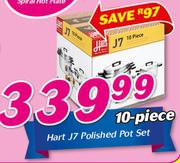 Hart J7 10 Piece Polished Pot Set-Per Set