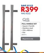 QS Pull Handle Set QS2511-Per Pair