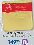 Sally Williams Especially For You Tin-315g