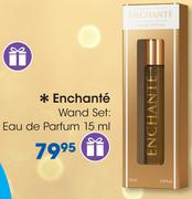 Enchante Wand Set Eau De Parfum 15ml