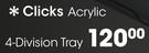 Clicks Acrylic 4 Division Tray