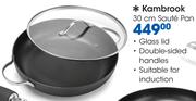 Kambrook 30Cm Saute Pan