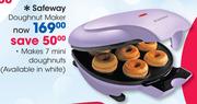 Safeway Doughnut Maker