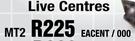 Live Centre MT2 EACENT / 000