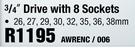 3/4" Drive With 8 Sockets AWRENC/006