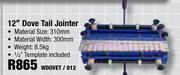 12" Dove Tail jointer WDOVET/012