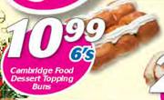 Cambridge Food Dessert Topping Buns-6's