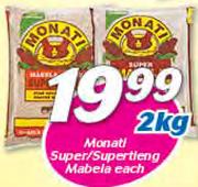 Monati Super/Supertieng Mabela-2Kg Each