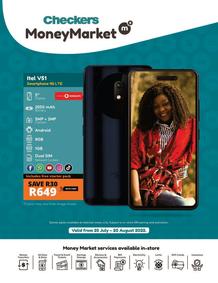 Checkers : Money Market (25 July - 20 August 2022)