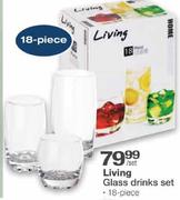 Living Glass Drinks Set-18 piece per set
