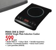 Prime One & Only 2000W Single Plate Induction Cooker POIC-31