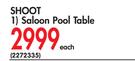 Shoot Saloon Pool Table-Each