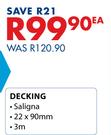 Decking Saligna-22  x 90mm x 3m Each