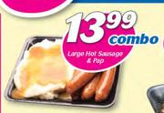 Large Hot Sausage And Pap-Combo