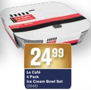 Le Cafe 4 Pack Ice Cream Bowl Set