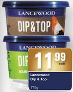 Lancewood Dip & Top-175g Each