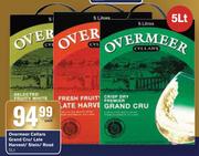 Overmeer Cellars Grand Cru/Late Harvest/Stein/Rose-5Ltr Each