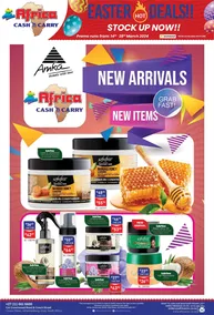 Africa Cash & Carry : New Arrivals & New Times (14 March - 28 March 2024)