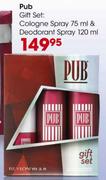 Pub Gift Set: Cologne Spray 75ml & Deodorant Spray 120ml
