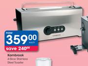 Kambrook 4 Slice Stainless Steel Toaster-Each