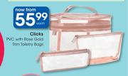 Clicks PVC With Rose Gold Trim Toiletry Bags-Each
