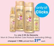 Oh So Heavenly Mum & Chreub Mother Care Products (Excluding Gifting)-Each