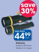 Safeway Rubber LED Torch (Medium Or Large)-Each